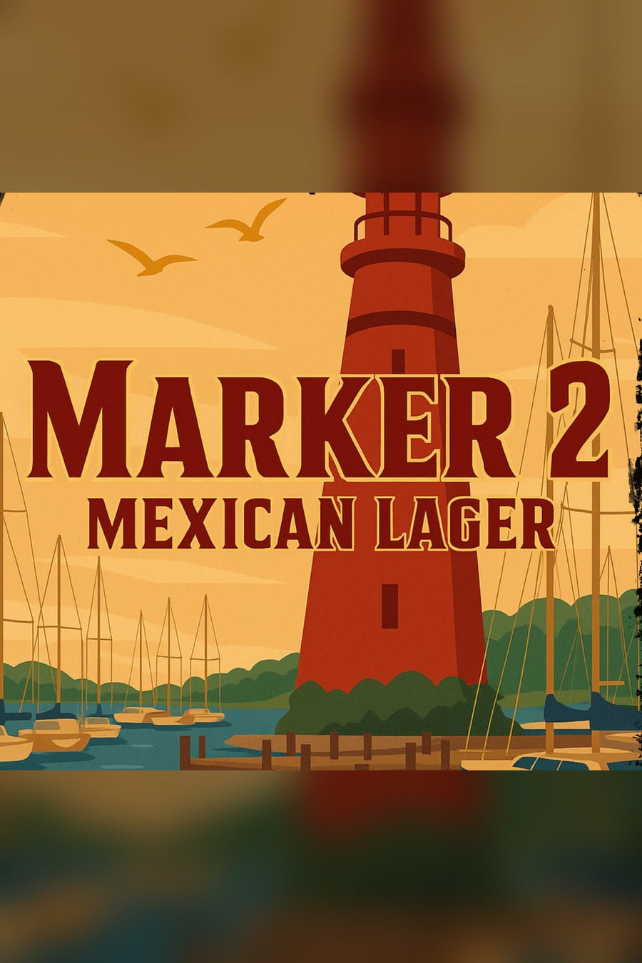 Marker 2 Mexican Lager tap sign artwork