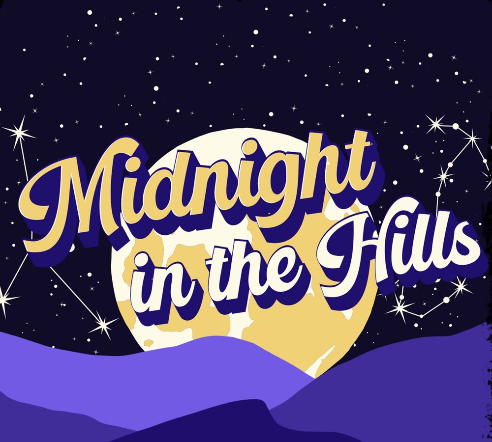 Midnight in the Hills